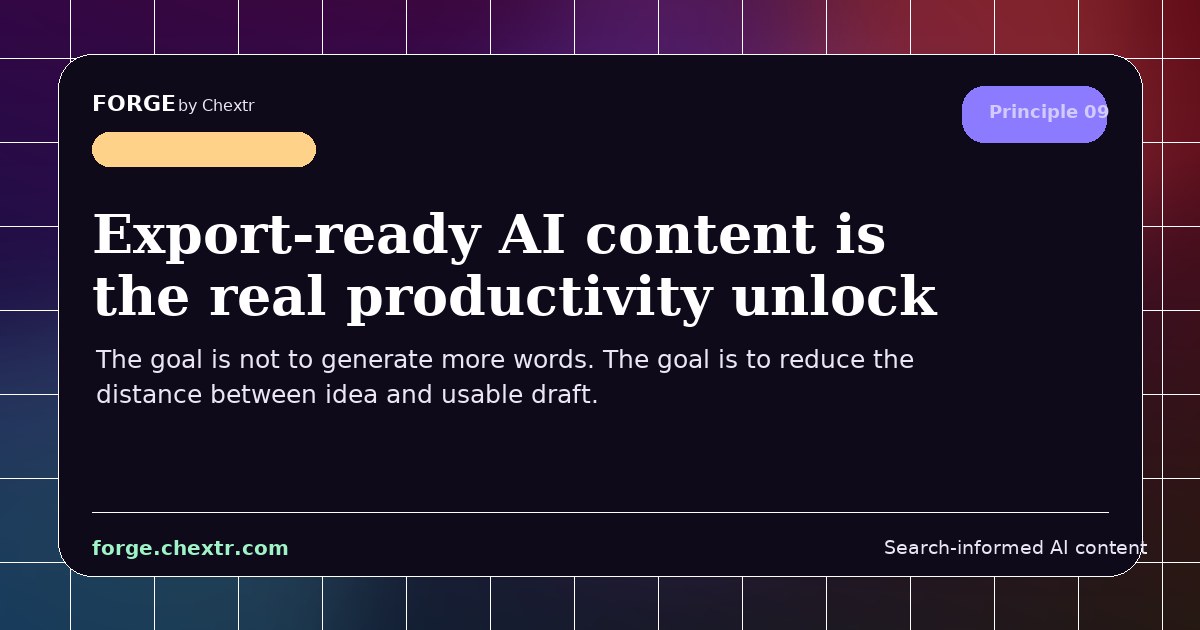 SERPSEOLOGY by Forge visual card for Export-ready AI content is the real productivity unlock